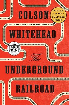 The Underground Railroad (Oprah's Book Club)