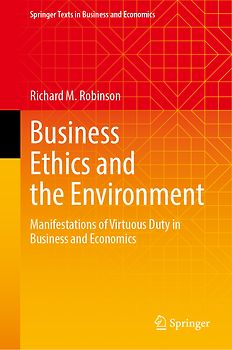 Business Ethics and the Environment