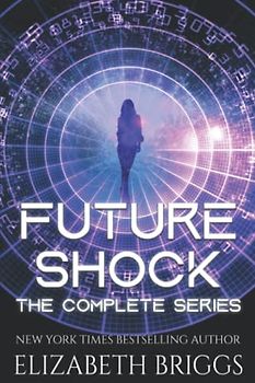 Future Shock: The Complete Series