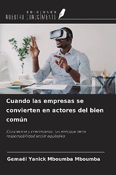 Cuando las empresas se convierten en actores del bien común