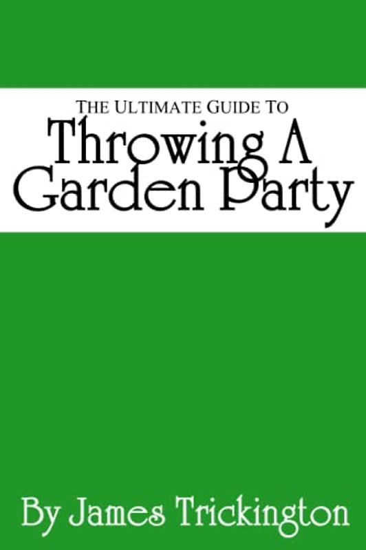 The Ultimate Guide to Throwing A Garden Party (The Office)