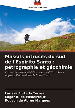 Massifs intrusifs du sud de l'Espírito Santo : pétrographie et géochimie