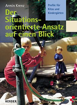 Der situationsorientierte Ansatz auf einen Blick