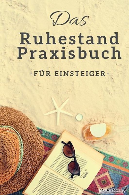 Das Ruhestand-Praxisbuch