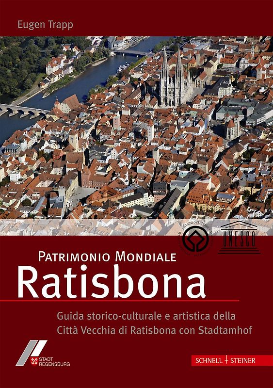 Patrimonio Mondiale Ratisbona