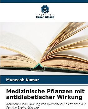 Medizinische Pflanzen mit antidiabetischer Wirkung