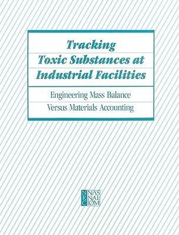Tracking Toxic Substances at Industrial Facilities