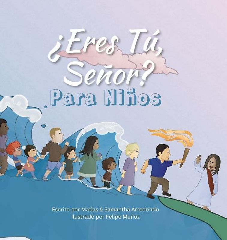 ¿Eres Tú, Señor? Para Niños