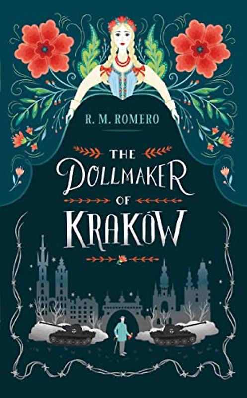 The Dollmaker of Krakow: R.M. Romero