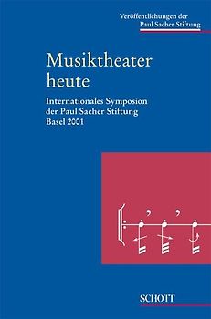 Musiktheater heute