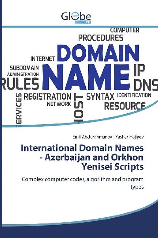 International Domain Names - Azerbaijan and Orkhon Yenisei Scripts