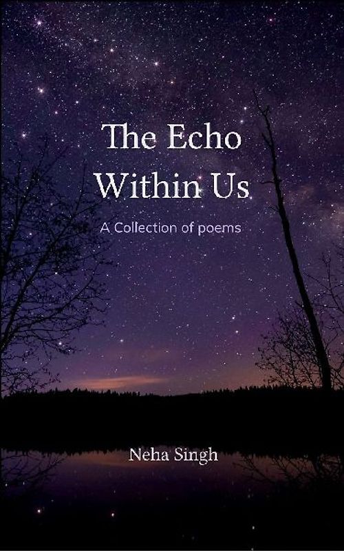 The Echo Within Us