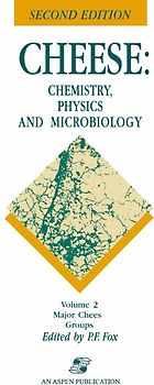 Cheese: Chemistry, Physics and Microbiology