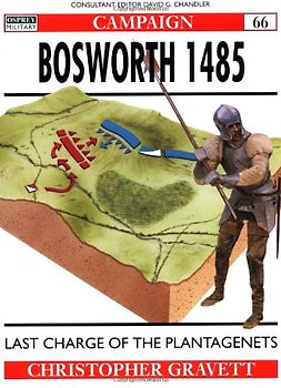 Bosworth 1485: Last Charge Of The Plantagenets (Campaign)