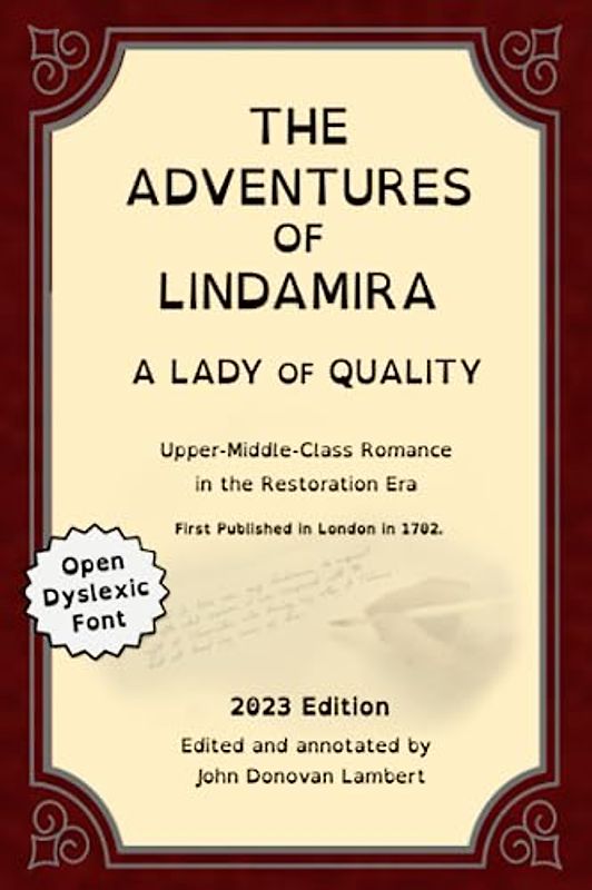 The Adventures of Lindamira, A Lady of Quality: Upper-Middle-Class Romance in the Restoration Era