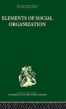 Elements of Social Organisation