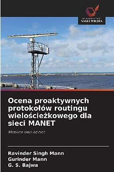Ocena proaktywnych protoko¿ów routingu wielo¿cie¿kowego dla sieci MANET