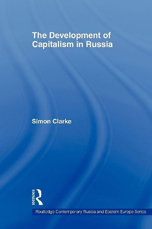 The Development of Capitalism in Russia