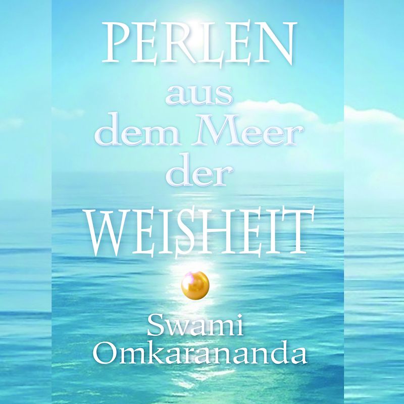 Perlen aus dem Meer der Weisheit – 2 Audio CDs