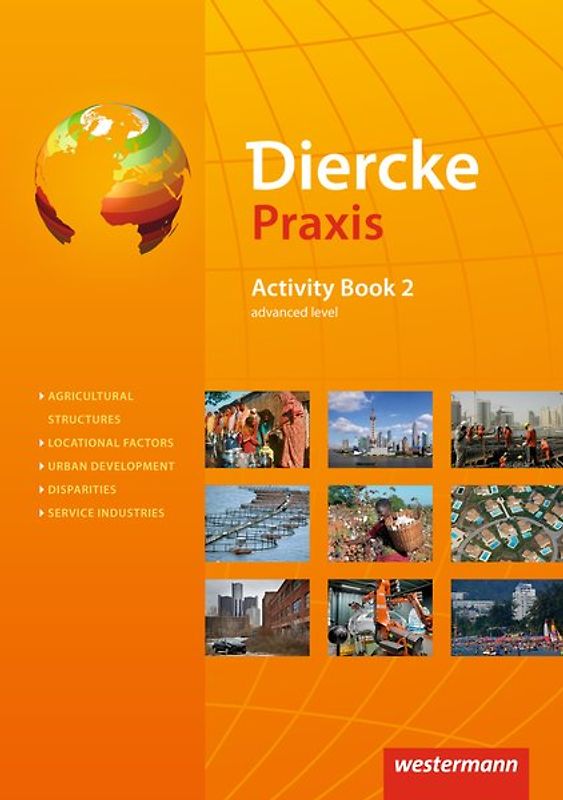 Diercke Praxis SII - Arbeits- und Lernbuch - Ausgabe 2014