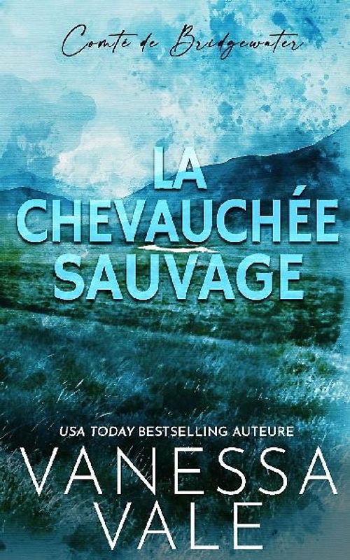 La Chevauchée Sauvage