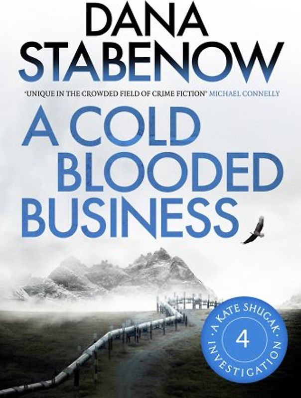 Cold Blooded Business (A Kate Shugak Investigation) - Stabenow, Dana