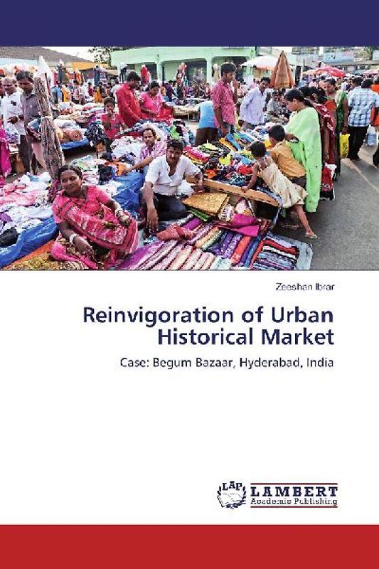 Reinvigoration of Urban Historical Market
