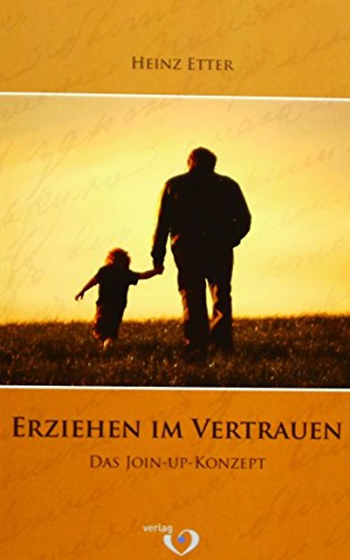 Erziehen im Vertrauen