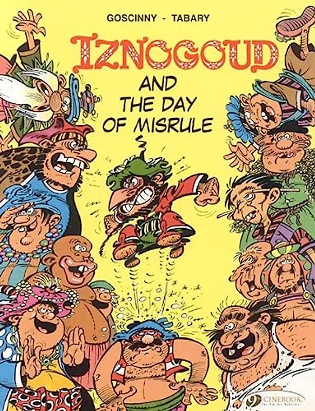 Iznogoud Vol.3: Iznogoud and the Day of Misrule: 03
