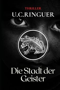 Die Stadt der Geister (Professor Cariello, Band 8)