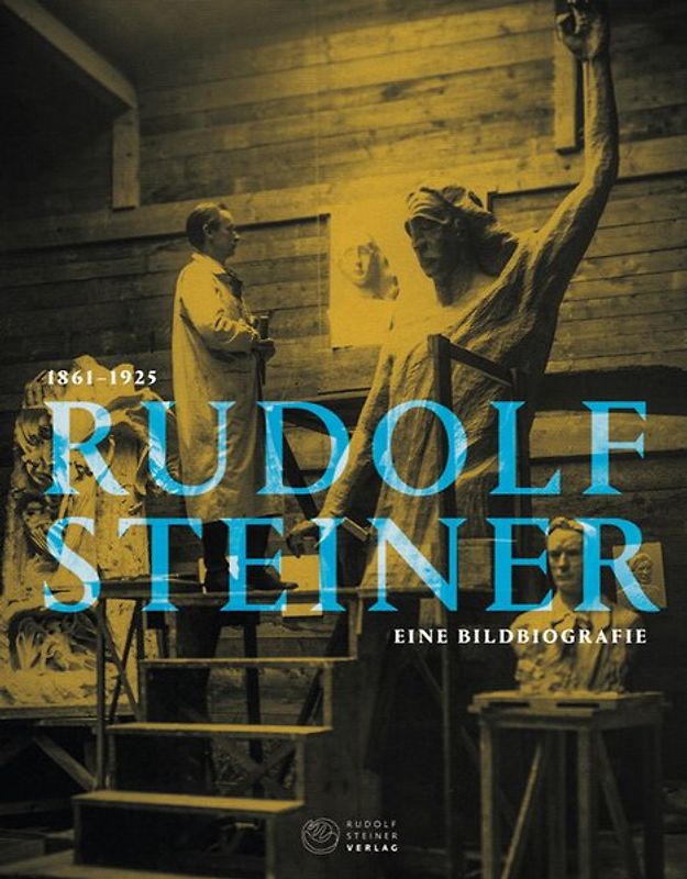 Rudolf Steiner 1861 - 1925