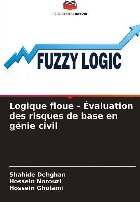 Logique floue - Évaluation des risques de base en génie civil