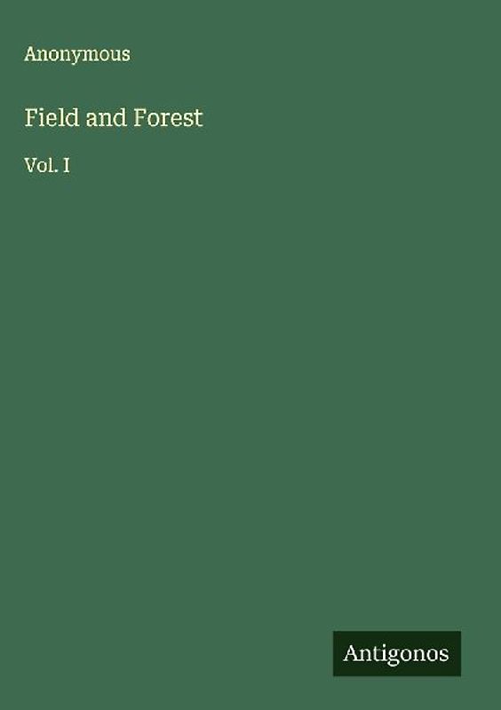 Field and Forest