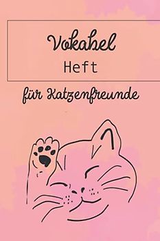 Vokabelheft für Katzenfreunde: 2 spaltig, A5