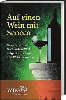 Auf einen Wein mit Seneca