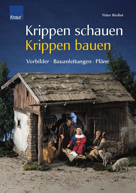 Krippen schauen - Krippen bauen