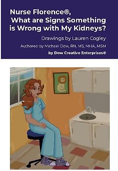 Nurse Florence®, What are Signs Something is Wrong with My Kidneys?