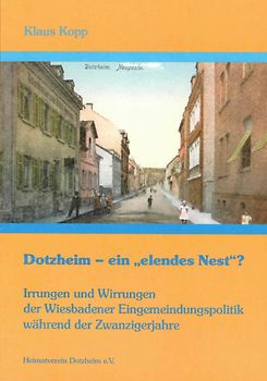 Dotzheim - ein "elendes Nest"?