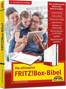 Die ultimative FRITZ! Box Bibel – Das Praxisbuch