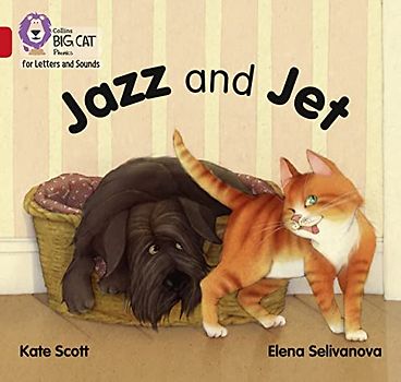 Jazz and Jet: Band 02A/Red A (Collins Big Cat Phonics for Letters and Sounds)