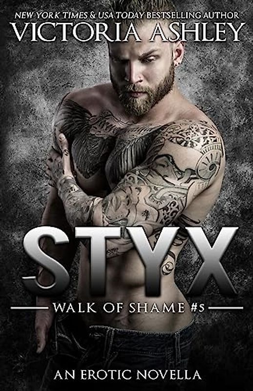 Styx (Walk of Shame #5)