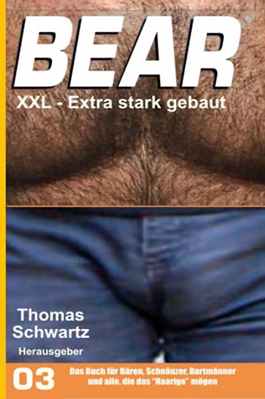 XXL - Extra stark gebaut (BEAR, Band 3)