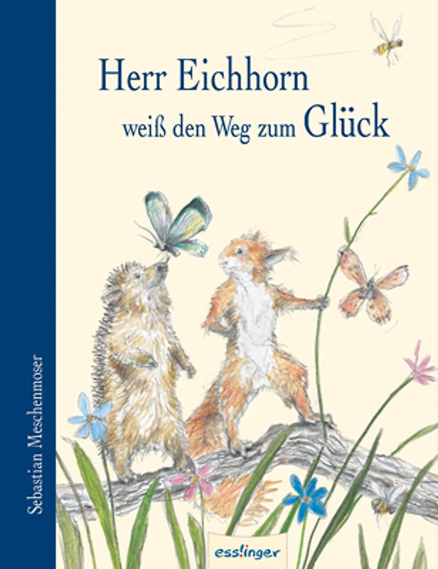 Herr Eichhorn weiß den Weg zum Glück