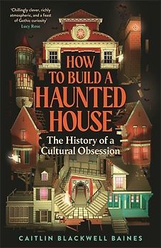 How to Build a Haunted House