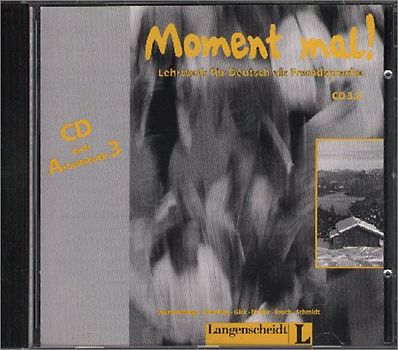 Moment mal! 3 - Audio-CD zum Arbeitsbuch. Lehrwerk für Deutsch als Fremdsprache