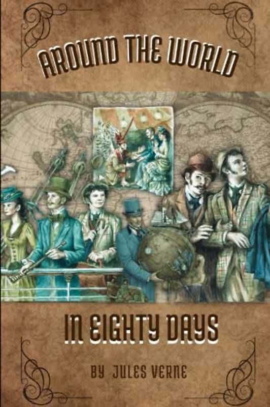 Around the World in Eighty Days: with original illustrations
