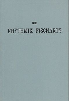 Die Rhythmik Fischarts