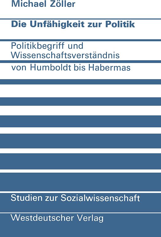 Die Unfähigkeit zur Politik