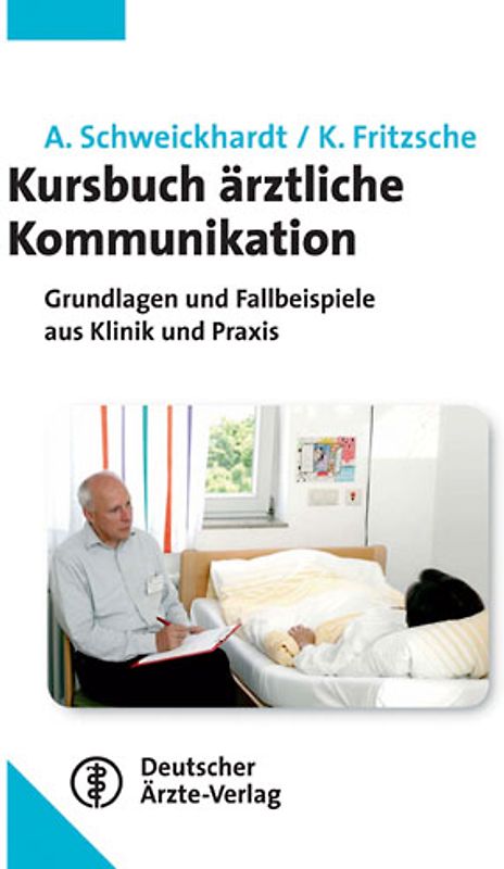 Kursbuch ärztliche Kommunikation