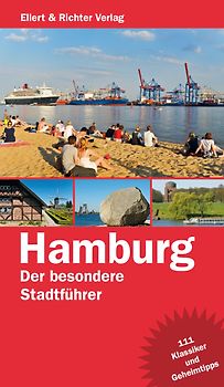 Hamburg Der besondere Stadtführer